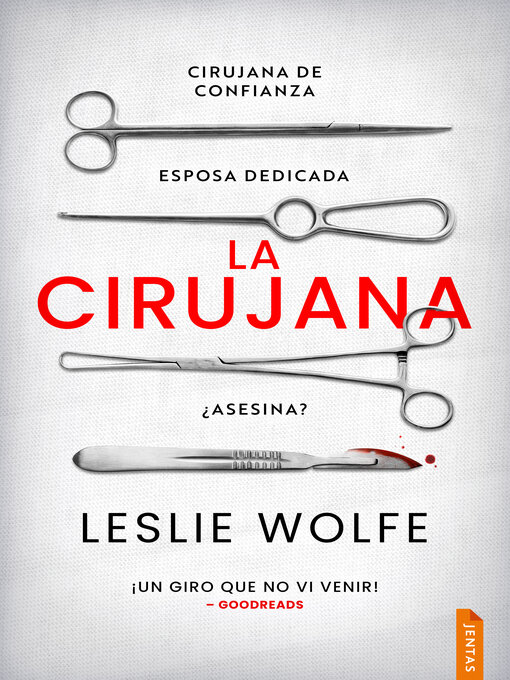 Title details for La cirujana by Leslie Wolfe - Available